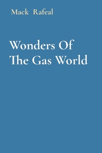 Abbildung von: Wonders Of The Gas World - Sudeep Vamsi