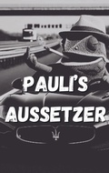 Cover: Pauli&acute; s Aussetzer - Bookmundo