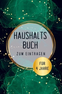 Abbildung von: Haushaltsbuch für 4 Jahre - Bookmundo