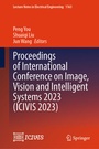 Cover: Proceedings of International Conference on Image, Vision and Intelligent Systems 2023 (ICIVIS 2023) - Springer