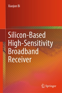 Enlarge image Cover: Silicon-Based High-Sensitivity Broadband Receiver - Springer