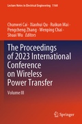 Cover: The Proceedings of 2023 International Conference on Wireless Power Transfer (ICWPT2023) - Springer