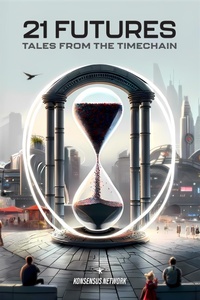 Enlarge image Cover: 21 Futures - Konsensus Network