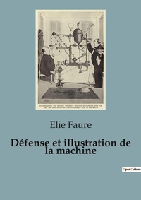 Abbildung von: D?fense et illustration de la machine - Shs Editions