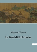 Cover: La f?odalit? chinoise - Shs Editions