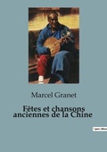 Cover: F?tes et chansons anciennes de la Chine - Shs Editions