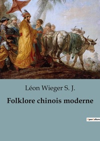 Abbildung von: Folklore chinois moderne - Shs Editions