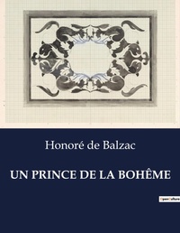 Abbildung von: UN PRINCE DE LA BOHÊME - Culturea
