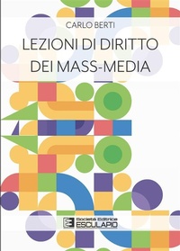 Abbildung von: Lezioni di Diritto dei Mass-Media - Società Editrice Esculapio