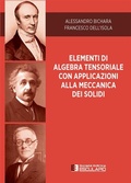 Cover: Elementi di Algebra Tensoriale con Applicazioni alla Meccanica dei Solidi - Societ&agrave; Editrice Esculapio
