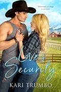 Cover: Love's Security (Dawson's Valley, #3) - Kari Trumbo
