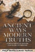 Cover: Ancient Ways, Modern Truths - Leon Lanen
