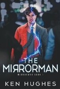 Enlarge image Cover: The Mirrorman - Draft2digital
