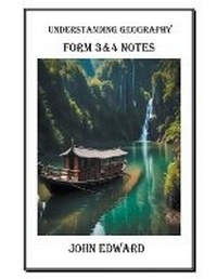 Enlarge image Cover: Geography Form 3&4 - John Edward