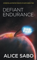 Cover: Defiant Endurance - Alice Sabo