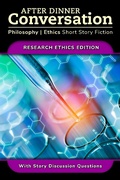 Cover: After Dinner Conversation - Research Ethics (After Dinner Conversation - Themes, #6) - After Dinner Conversation