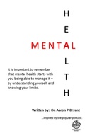 Cover: Mental Health - Dr Aaron Bryant