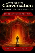 Cover: After Dinner Conversation - Crimes & Punishments (After Dinner Conversation - Themes, #2) - After Dinner Conversation