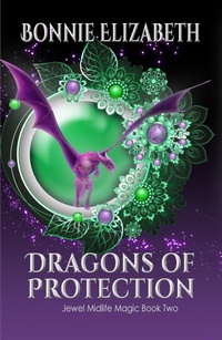 Enlarge image Cover: Dragons of Protection (Jewel Midlife Magic, #2) - My Big Fat Orange Cat Publishing