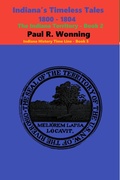 Cover: Indiana's Timeless Tales  - 1800 - 1804 - Mossy Feet Books