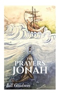Cover: The Prayers of Jonah - WestBow Press