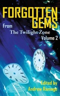 Cover: Forgotten Gems from the Twilight Zone Vol. 2 (hardback) - BEARMANOR MEDIA