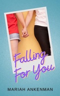 Cover: Falling For You - Mariah Ankenman