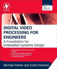 Enlarge image Cover: Digital Video Processing for Engineers - Newnes