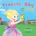 Cover: Princess Abby and the Frog - Shinyaku Productions