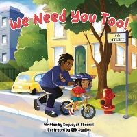 Enlarge image Cover: We Need You Too! - Sequoyah Sherrill
