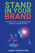 Cover: Stand In Your Brand - Laura Templeton