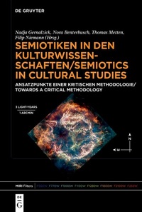 Abbildung von: Semiotiken in den Kulturwissenschaften/Semiotics in Cultural Studies - De Gruyter