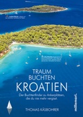 Cover: Traumbuchten Kroatien - millemari.