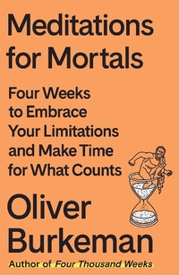 Abbildung von: Meditations for Mortals - Farrar, Straus and Giroux