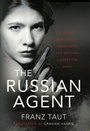 Cover: The Russian Agent - Frontline Books