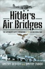 Bild: Hitler's Air Bridges - Air World