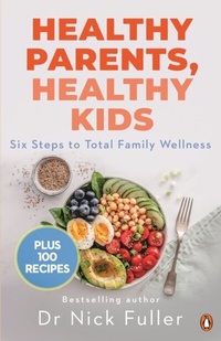 Abbildung von: Healthy Parents, Healthy Kids - Penguin eBooks