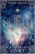 Cover: The North Star (Wilde Grove, #5) - Wych ELM Books