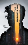 Cover: The Unravelling - Grosvenor House Publishing Ltd