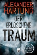 Cover: Der erloschene Traum - Edition M
