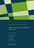 Cover: Tafeln zum Finanzmarktrecht: VAG/VVG - Dike Verlag Z&uuml;rich