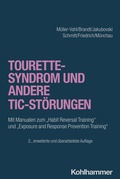 Abbildung von: Tourette-Syndrom und andere Tic-Störungen - Kohlhammer