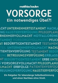 Abbildung von: Vorsorge - Ein notwendiges Übel?! - tredition
