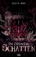 Cover: In deinem Schatten - Infinity Gaze Studios