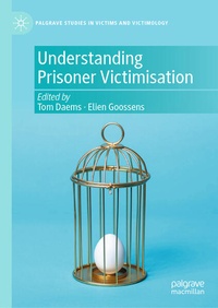 Enlarge image Cover: Understanding Prisoner Victimisation - Palgrave Macmillan