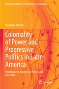Cover: Coloniality of Power and Progressive Politics in Latin America - Springer