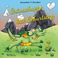 Cover: Gr&uuml;nschuppe hat Geburtstag - BoD - Books on Demand