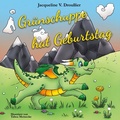 Cover: Gr&uuml;nschuppe hat Geburtstag - BoD - Books on Demand