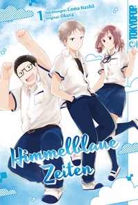 Abbildung von: Himmelblaue Zeiten, Band 01 - TOKYOPOP GmbH