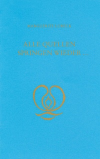 Abbildung von: Alle Quellen springen wieder . - Beer Verlag - Ursula Piffaretti